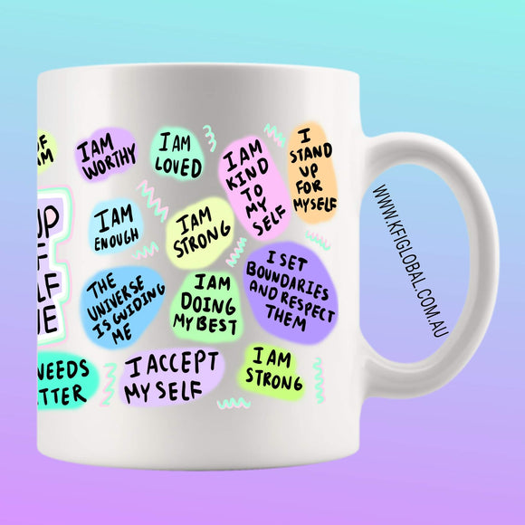 A Cup Of Self Love Mug Design - Wrap